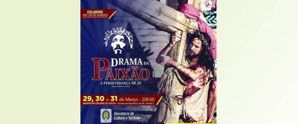 Drama da Paixão 2018 – Está chegando!